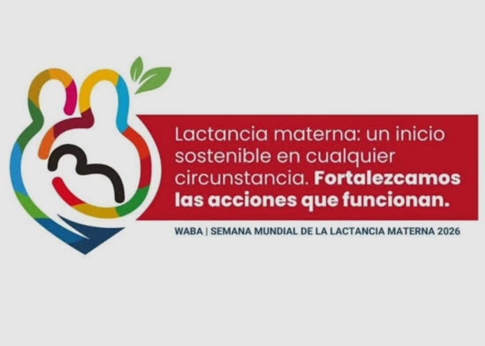 Semana Mundial de la Lactancia Materna 2026
